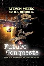 Future Conquests