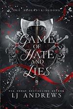 Game of Hate and Lies