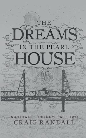 The Dreams in the Pearl House