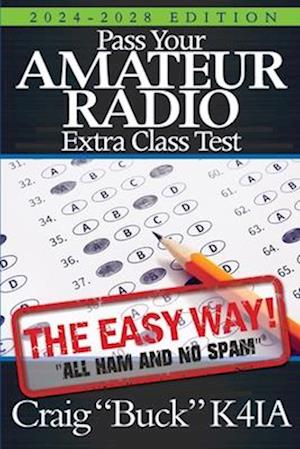 Pass Your Amateur Radio Extra Class Test