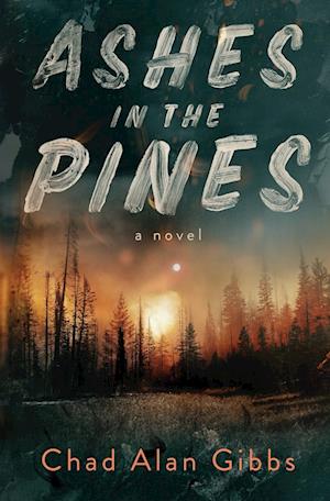 Ashes in the Pines