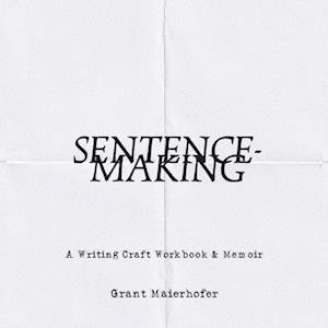 Sentence-Making