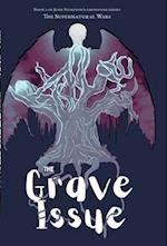 The Grave Issue