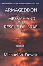 ARMAGEDDON: Messiah and the Rescue of Israel 