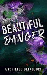 Beautiful Danger: The Crimson Crows #1 