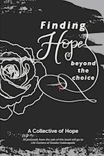 Finding Hope Beyond the Choice 