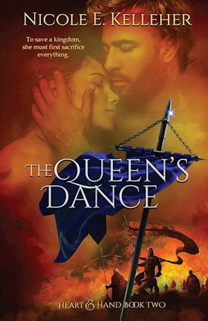 The Queen's Dance, Book Two of Heart and Hand Series