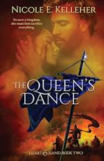 The Queen's Dance, Book Two of Heart and Hand Series 