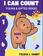 I Can Count: Young & Gifted Series 