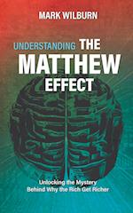 Understanding the Matthew Effect
