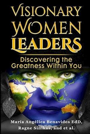 Visionary Women Leaders