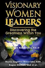 Visionary Women Leaders