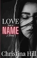 Love has a Name