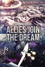 Allies Join The Dream