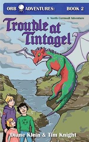 Trouble at Tintagel