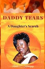 Daddy Tears A Daughter's Search 