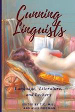 Cunning Linguists: Language, Literature, and Lechery 