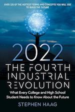 The Fourth Industrial Revolution 2022