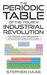 The Periodic Table of the Fourth Industrial Revolution