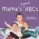 Mama's (honest) ABCs 