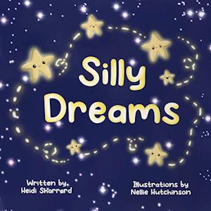 Silly Dreams