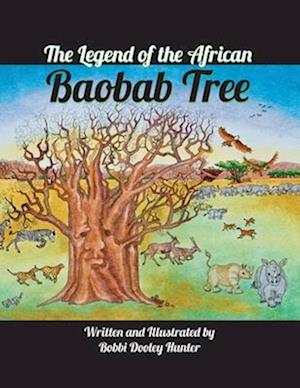 The Legend of the African Baobab Tree