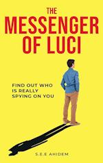 The Messenger of Luci