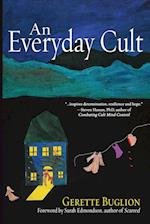 An Everyday Cult 
