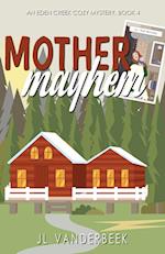 Mother Mayhem 