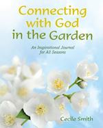Connecting with God in the Garden