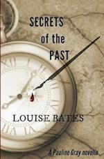 Secrets of the Past: A Pauline Gray novella 