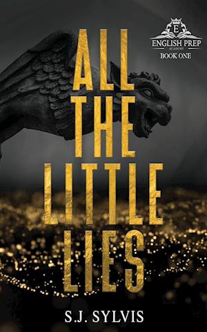 All the Little Lies: A High School Bully Romance (Special Edition)