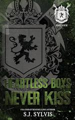 Heartless Boys Never Kiss: A Hate-to-Love Best Friend's Brother Romance (Special Edition) 