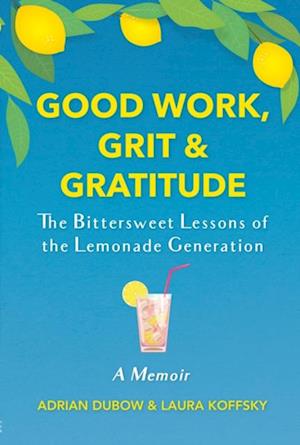 Good Work, Grit & Gratitude