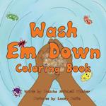 Wash Em Down Coloring Book 