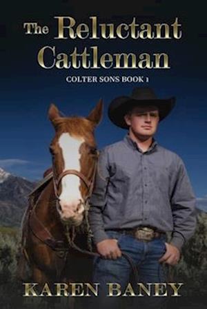 The Reluctant Cattleman