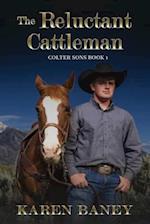 The Reluctant Cattleman 