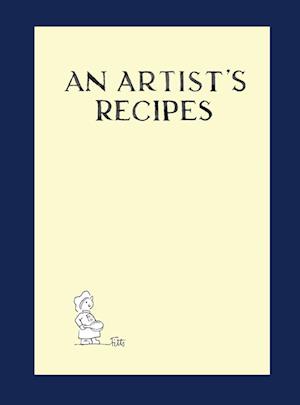 An Artist's Recipes