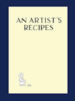 An Artist's Recipes 