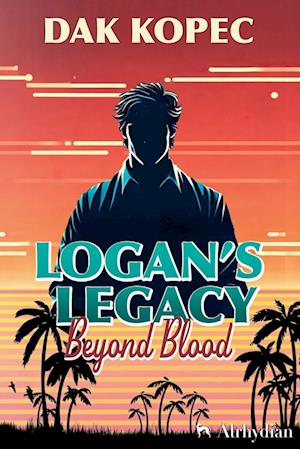 Logan's Legacy Beyond Blood