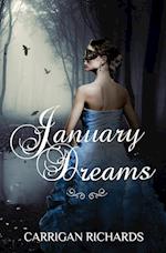 January Dreams 
