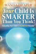 Your Child Is Smarter Than You Think 