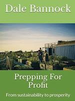 Prepping For Profit: From sustainability to prosperity 