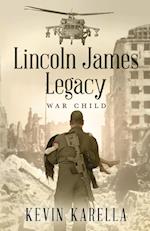 Lincoln James Legacy