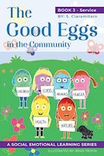 The Good Eggs in the Community