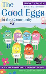 The Good Eggs in the Community