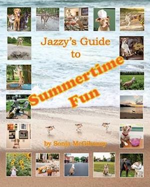 Jazzy's Guide to Summertime Fun