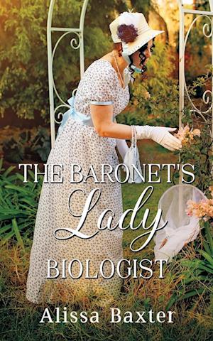The Baronet's Lady Biologist