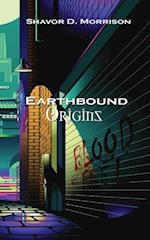 Earthbound Origins...