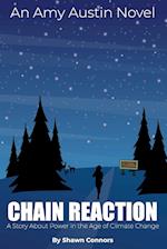 Chain Reaction: A Story About Power in the Age of Climate Change 